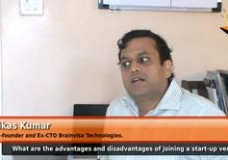 What are the advantages and disadvantages of joining a start-up venture? (Ex-CTO Brainvisa Technologies.)
